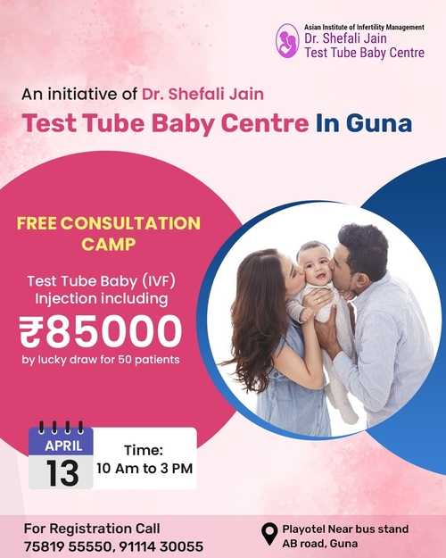 Free IVF Camp in Guna in Madhya Pradesh